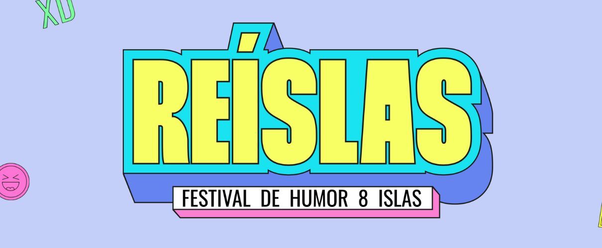 Reislas Humorfestival 8 Islas 